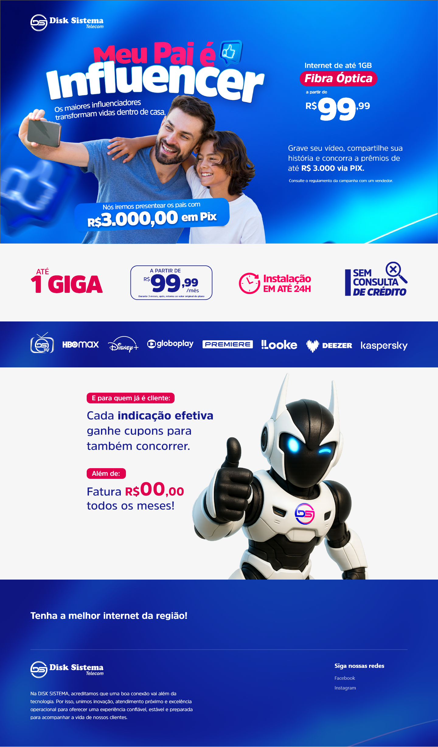 Campanha Meu Pai é Influencer Disk Sistema Telecom